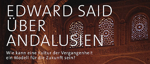 Über 700 Jahre lang stand Andalusien unter islamischer Herrschaft. Welche Aspekte dieser Zeit für multiethnische Städte der Gegenwart und Zukunft relevant sein könnten, beleuchtet die Schelling Lecture am 4. Dezember. 